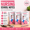Nursing School Notes Complete Study Guide (3 Parts Set)